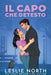 Il capo che detesto by Leslie North