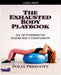 The Exhausted Body Playbook by Polly Prescott