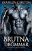 Brutna Drömmar: En Skyddande Gargoyle-Romans by Demelza Carlton