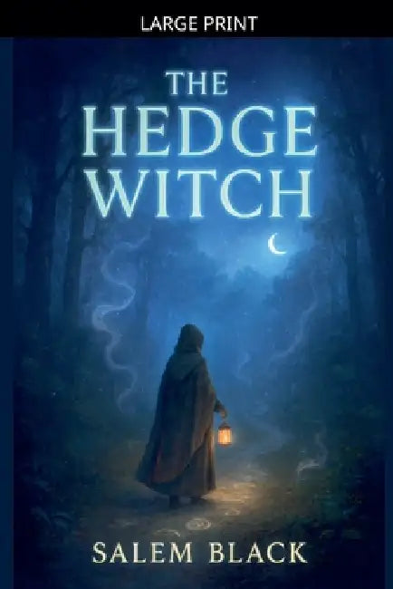 The Hedge Witch by Salem Black