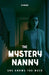 The Mystery Nanny by Prosee