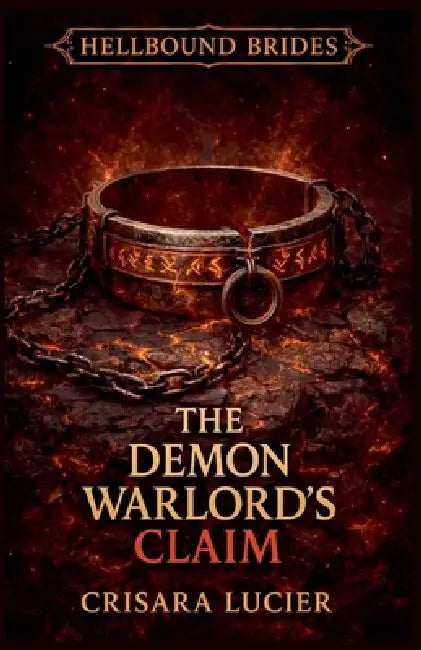 The Demon Warlord's Claim by Crisara Lucier