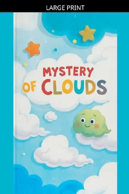 Mystery of Clouds by Tahira Kiran