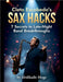 Cleto Escobedo's Sax Hacks: 7 Secrets to Late-Night Band Breakthroughs by Moge, Abdikadir