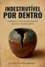 Indestrutível por Dentro by Davson Rosa Salome