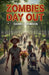 Zombies Day Out by Daniel Thomson