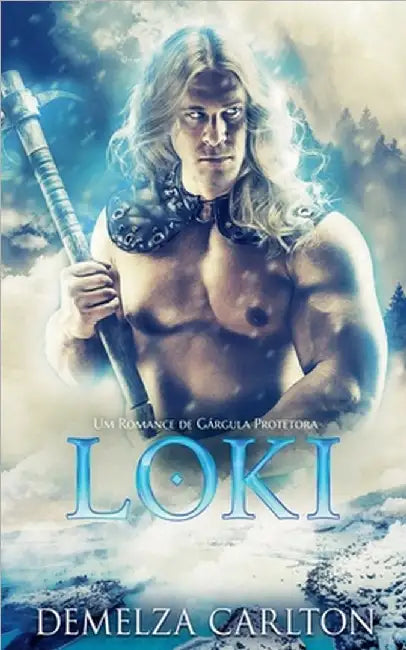 Loki: Um Romance de Gárgula Protetora by Demelza Carlton