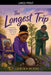 The Longest Trip by Lorika Bless
