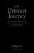 The Unseen Journey by Laura Lee