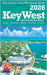 Key West & The Florida Keys The Cubby 2026 Long Weekend Guide by James Cubby