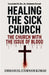 Healing The Sick Church -The Church With The Issue Of Blood by Emmanuel Etornam Kumah