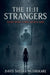 The 11: 11 Strangers by Davis Shyaka Musirikare