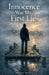 Innocence Was My First Lie by Prosee Books