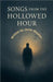 Songs from The Hallowed Hour by Rhoden, Javier