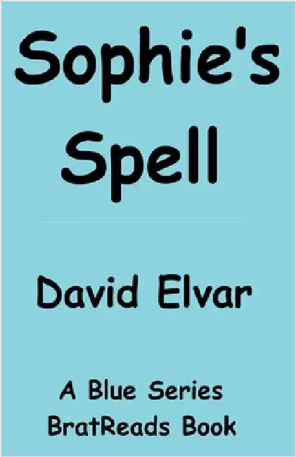 Sophie's Spell by Elvar, David