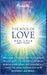The Book of Love: One Love, Many Forms by Mushin Ru