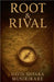 Root & Rival by Musirikare, Davis Shyaka