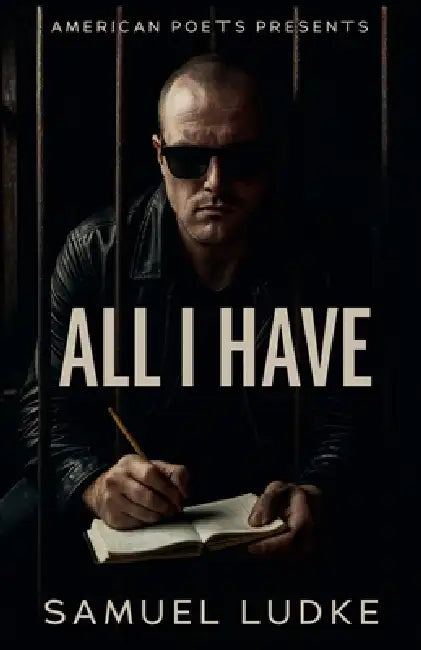 All I Have by Samuel Ludke