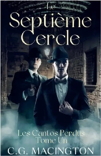 Le Septième Cercle by C. G. Macington