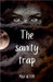 The Sanity Trap by Alter, Max