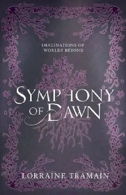 Symphony of Dawn by Lorraine Tramain