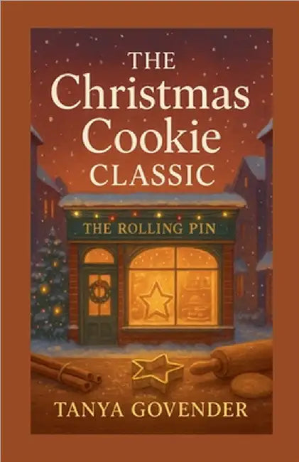 The Christmas Cookie Classic by Tanya G. Govender