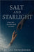 Salt and Starlight by Brinda Phokeerdass