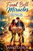 Final Bell Miracles: A Clean Senior-Year Kindness Romance by Sankulahub