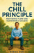 The Chill Principle: Mastering Flow and Sustainable Success by Bernspen