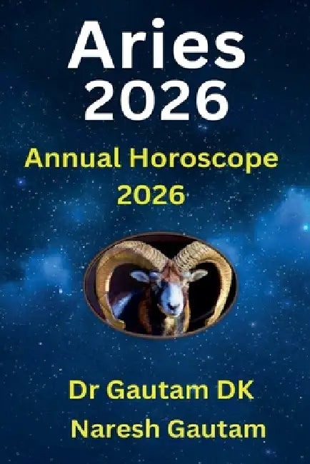 Aries 2026 by Gautam Dk, Naresh Gautam