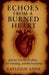 Echoes From A Burned Heart by Kayleigh Anne