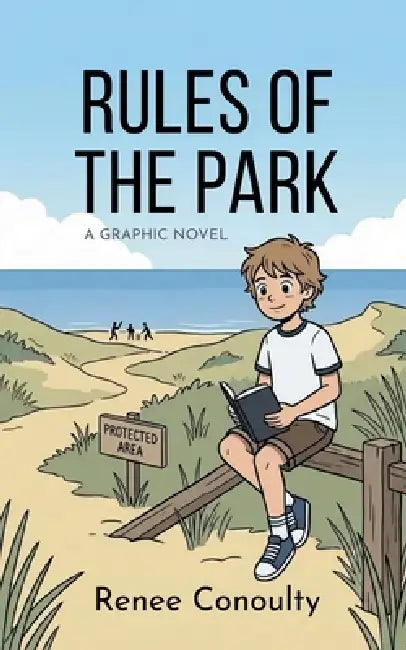 Rules of the Park by Renee Conoulty