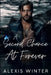 A Second Chance At Forever by Alexis Winter