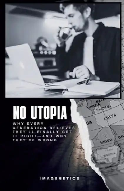 No Utopia by Imagenetics