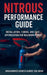 Nitrous Performance Guide: Installation, Tuning, and Safe Optimization for Maximum Power by Mohammed Hamed Ahmed Soliman
