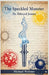 The Speckled Monster: Dr. Edward Jenner by Michael Webster
