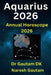 Aquarius 2026 by Gautam Dk, Naresh Gautam