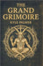 The Grand Grimoire by Kyle Palmer