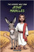 The Donkey Who Saw Jesus' Miracles by Joshua Smith