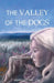 The Valley of the Dogs by Margaret Lin