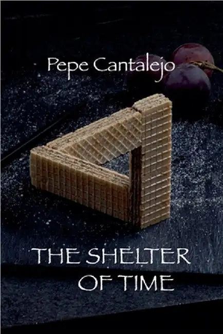 The Shelter of Time by Pepe Cantalejo