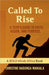 Called To Rise by Christine Nadunga Waniala