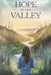 Hope in the Valley by Clara Thompson