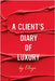A Client's Diary of Luxury by Elaya