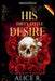 His Dirty Little Desire: Mafia Romanze (Deutsch) by Alice R