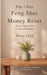 The 7-Day Feng Shui Money Reset by Maris Chen