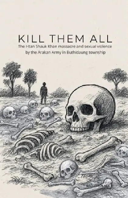 Kill Them All by Kaladan Press Network (Kpn)