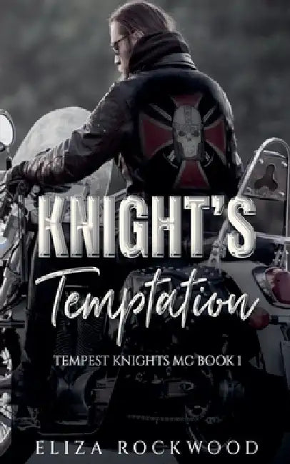 Knight's Temptation by Eliza Rockwood