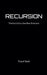 The Recursion by Thanil Nath