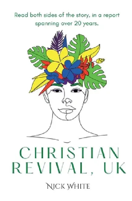 Christian Revival, UK by Nick White